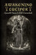 Awakening Lucifer
