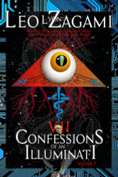 Confessions of an Illuminati Volume 7