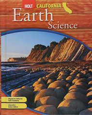 Science California Student Edition Grade 6 Earth by Rinehart And Winston Holt