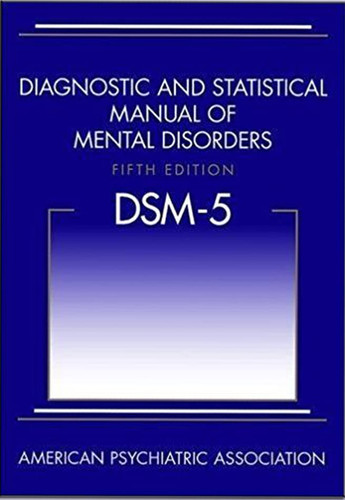 New Diagnostic and Statistical Manual of Mental Disorders