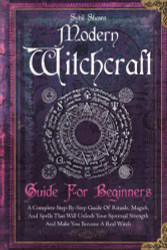 Modern Witchcraft Guide For Beginners