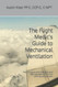 Flight Medic's Guide to Mechanical Ventilation