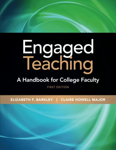 Engaged Teaching: A Handbook for College Faculty