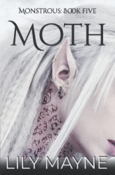 Moth: MM Monster Romance (Monstrous)