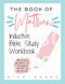 Book of Matthew: Inductive Bible Study Workbook (Includes