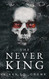 Never King (Vicious Lost Boys)
