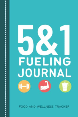 5&1 Fueling Journal Food and Wellness Planner for Women and Men