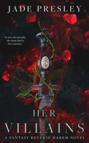 Her Villains: A Fantasy Reverse Harem Novel