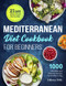 Mediterranean Diet Cookbook for Beginners