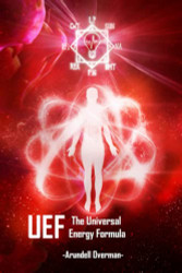 UEF: The Universal Energy Formula