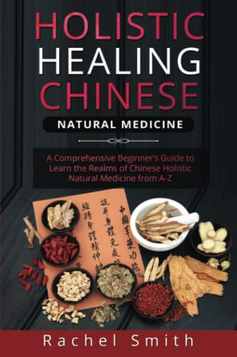 Holistic Healing Chinese Natural Medicine