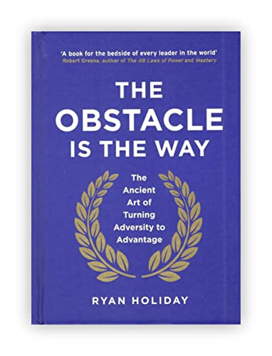 Obstacle is the Way by Ryan Holiday 2014