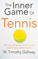NEW-The Inner Game of Tennis