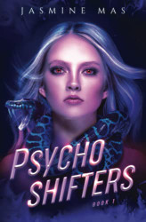 Psycho Shifters: An enemies-to-lovers romance