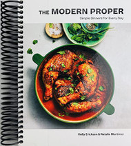 Modern Proper: Simple Dinners for Every Day