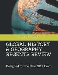 Global History & Geography Regents Review: Designed for The New 2019 Exam