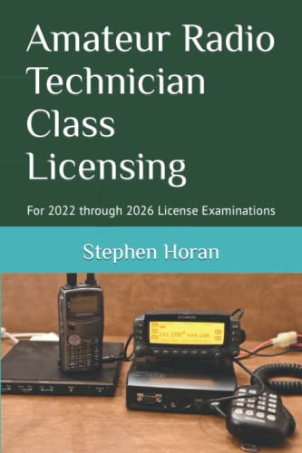 Amateur Radio Technician Class nsing: For 2022 through 2026