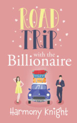Road Trip with the Billionaire