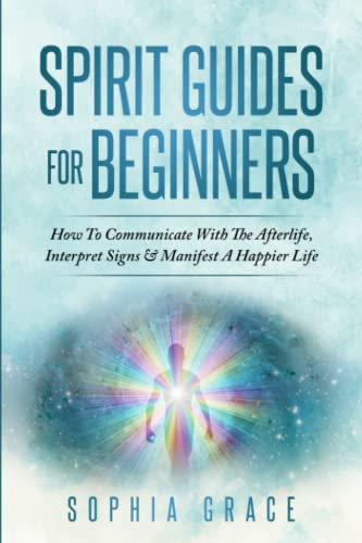 Spirit Guides For Beginners