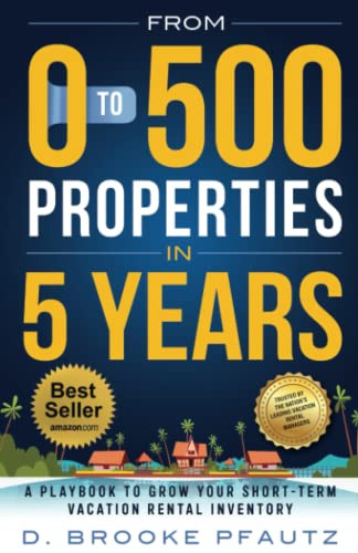 From 0 to 500 Properties in Five Years