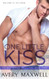 One Little Kiss: A Small Town Second Chance Romance