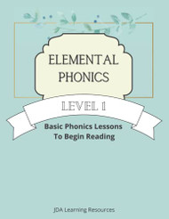 Elemental Phonics: Level 1: Easy Phonics Lessons to Learn to Read