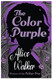 By Alice Walker (The Color Purple)
