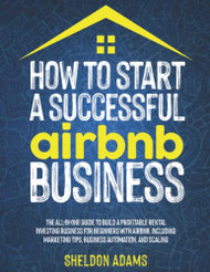 How To Start A Successful Airbnb Business