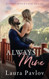 Always Mine: A Small Town Friends-To-Lovers Romance