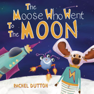 Moose Who Went to the Moon