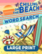 Chilling on the Beach Large Print Word Search