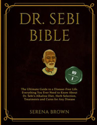 DR. SEBI BIBLE