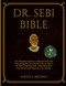 DR. SEBI BIBLE