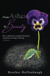 From Ashes To Beauty