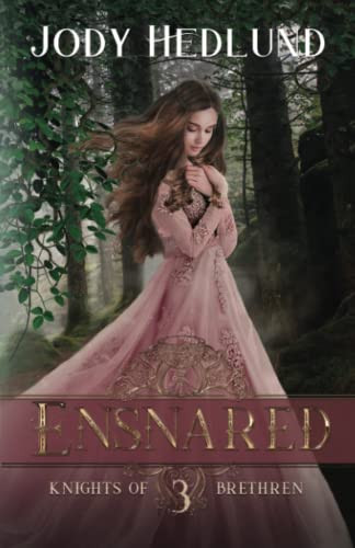 Ensnared (Knights of Brethren)