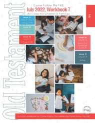 Old Testament July 2022 Workbook 7: Activities for Children & Families