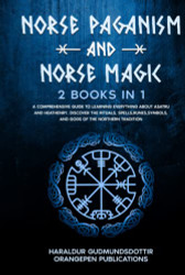 Norse Paganism and Norse Magic