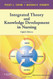 Integrated Theory And Knowledge Development In Nursing