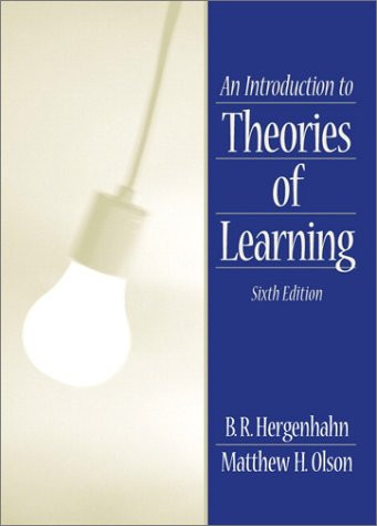 An Introduction to Theories of Learning  by Matthew H. Olson