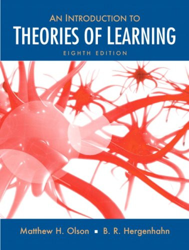 Introduction to Theories of Learning by Matthew H Olson