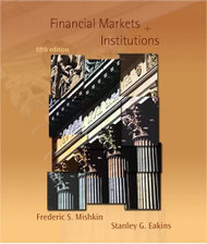 Financial Markets And Institutions by Frederic S. Mishkin