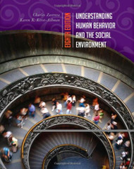 Understanding Human Behavior And The Social Environment   Charles Zastrow