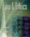 Law & Ethics In the Business Environment  by Terry Halbert