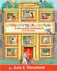 Literacy For The 21st Century by Gail E Tompkins