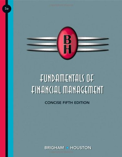 Fundamentals of Financial Management  by Brigham