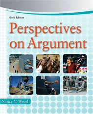 Perspectives on Argument  by Nancy V. Wood