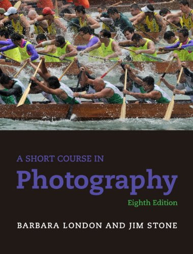 A Short Course In Photography by London & Stone