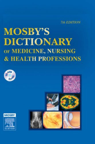 Mosby's Dictionary Of Medicine Nursing And Health Professions Mosby