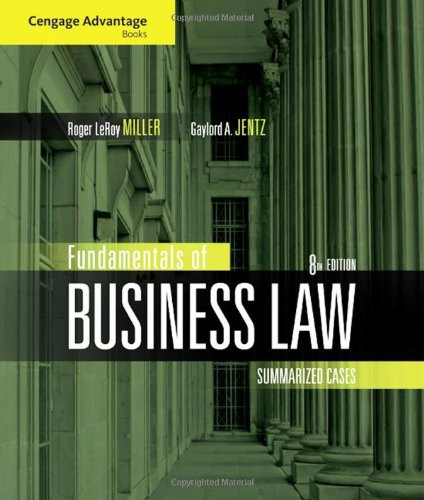 Fundamentals Of Business Law by Miller