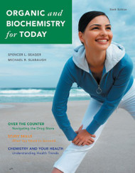 Organic And Biochemistry For Today Spencer L Seager